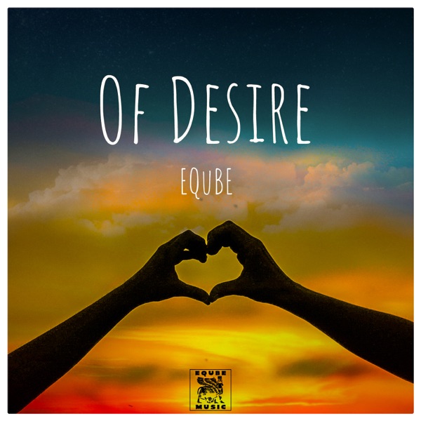 Of Desire - EP