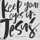 Keep Your Eyes on Jesus