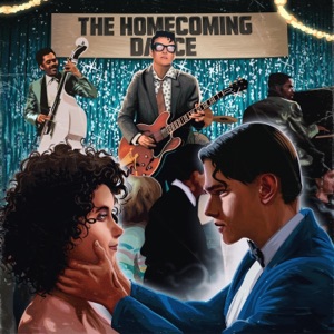 The Homecoming Dance - Single