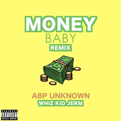 Money Baby (feat. Whiz Kid Jerm) [Remix] - Single