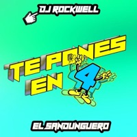 Te Pones en 4 - Single - Dj Rockwel Mx