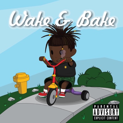 Wake and Bake - Single