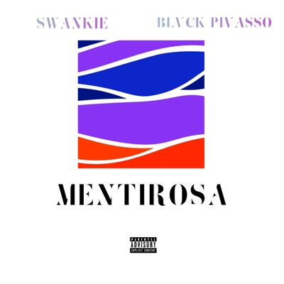 Mentirosa (feat. Swankie) - Single