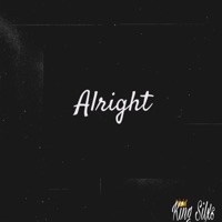Alright - Single - King Silxs