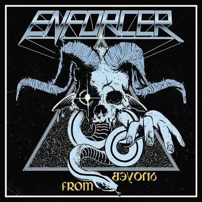 Listen to From Beyond (Bonus Digital Booklet Version) by Enforcer
