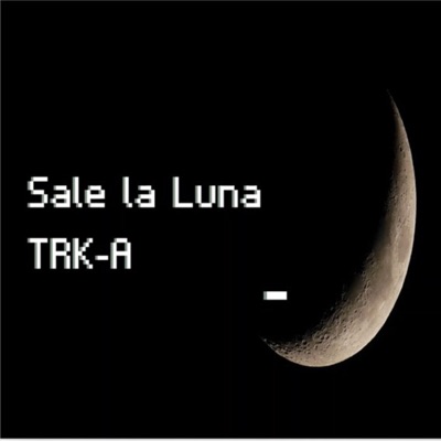 Sale la Luna - Single