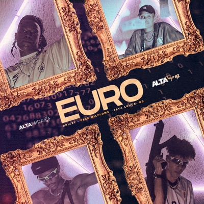 Altatrap #2 - Euro (feat. Drizzy, GD & Mineirin) - Single