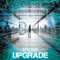 Upgrade - Single - ERONE