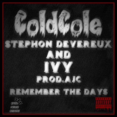 Remember the Days (feat. Stephon Devereux & Ivy) - Single