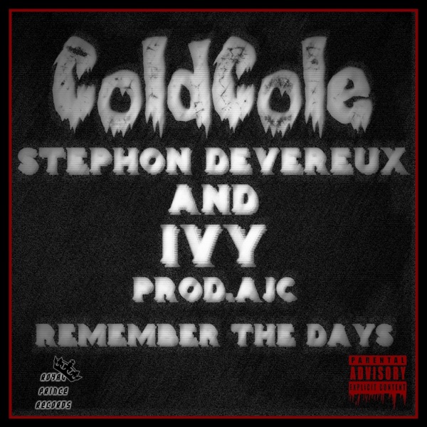 Remember the Days (feat. Stephon Devereux & Ivy)