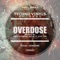 Overdose (Dolby D Remix) - Censure lyrics