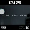 1312er - Im Schein der Laterne (feat. IntelliGent)