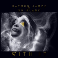 With It - Single - Raymon Jamez