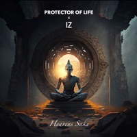 Heavens Sake - Single - Protector Of Life & Iz