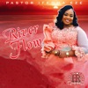 Pastor Ifeoma Eze - Let the River Flow