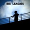 Big Leagues (feat. Duane Jackson) - AK Sat lyrics