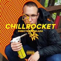 Chillrocket - Single - Olszakumpel