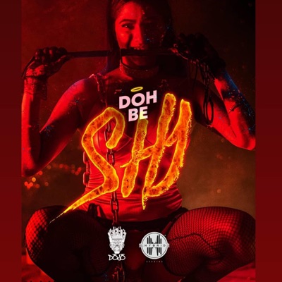 Doh Be Shy - Single
