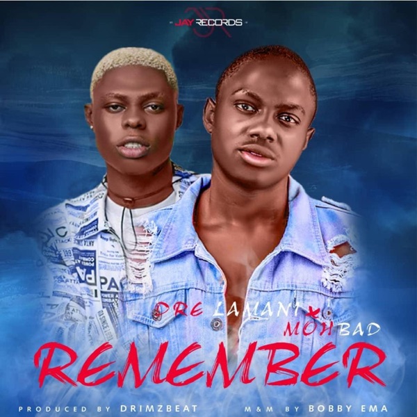 Remember (feat. Mohbad)
