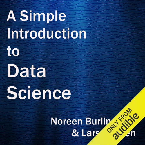 A Simple Introduction to Data Science (Unabridged) cover