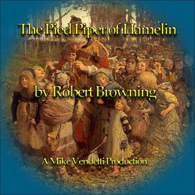 The Pied Piper of Hamelin (Unabridged)