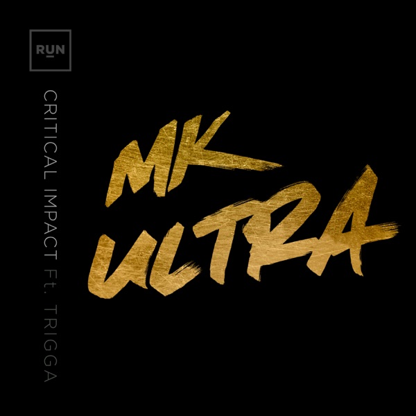 Mk Ultra (feat. Trigga)