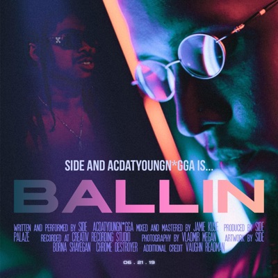 BALLIN' (feat. ACDATYOUNGN*GGA) - Single