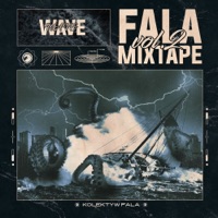 FALA MIXTAPE vol. 2 - KOLEKTYW FALA