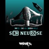 Sem Neurose - Single