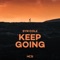 Keep Going - Syn Cole lyrics