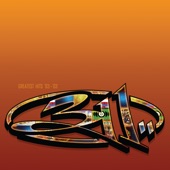 311 - Creatures (For a While)