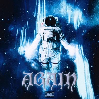 AGAIN! (feat. Melodies) - Single