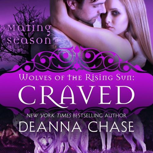 Craved: Wolves of the Rising Sun #4 (Unabridged) cover