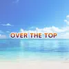 Kitadani Hiroshi - OVER THE TOP