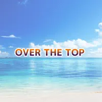 OVER THE TOP — Kitadani Hiroshi