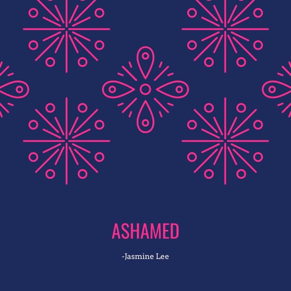 Ashamed