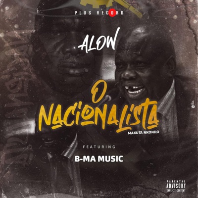 O Nacionalista (feat. B-MA Music) - Single
