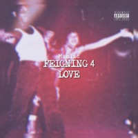 Feigning 4 Love - Single - Man1ac