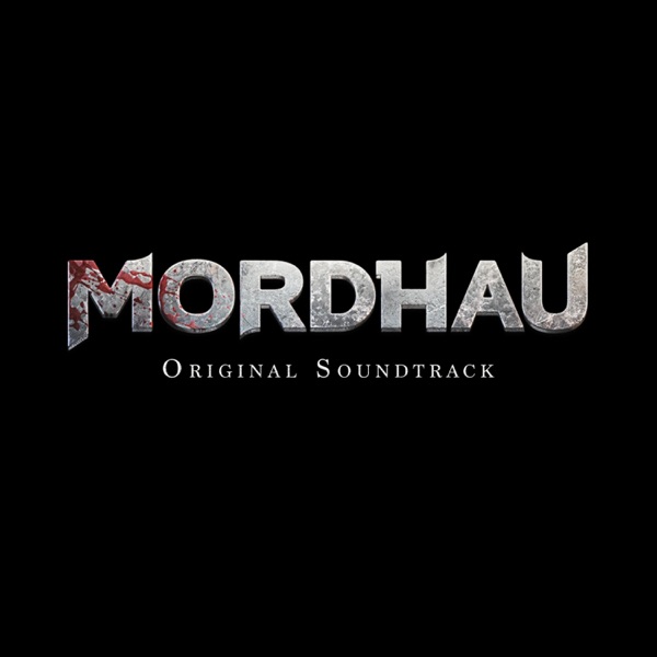 Mordhau (Original Game Soundtrack)
