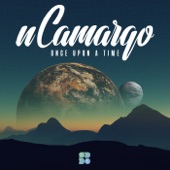 nCamargo - Got To Be (Original Mix)