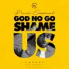 Prinx Emmanuel - God No Go Shame Us