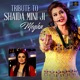 Tribute to Shaida Mini Ji Single