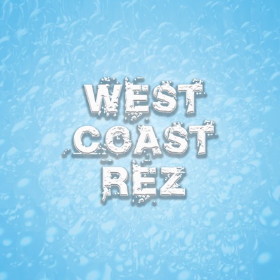 West Coast Rez