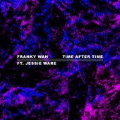 Time After Time (feat. Jessie Ware) artwork