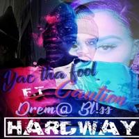 Tha Hard Way (feat. Yac Tha Fool & Caution) - Single - Drem@ Bl!ss