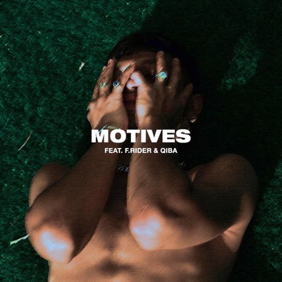 Motives (feat. F.Rider & Qiba) - Single