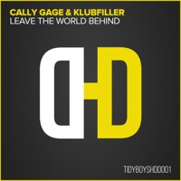 Leave the World Behind - Single - Cally Cage & Klubfiller