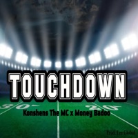 Touchdown (feat. Money Badoo) - Single - Konshens The MC