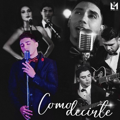 Como decirte - Single