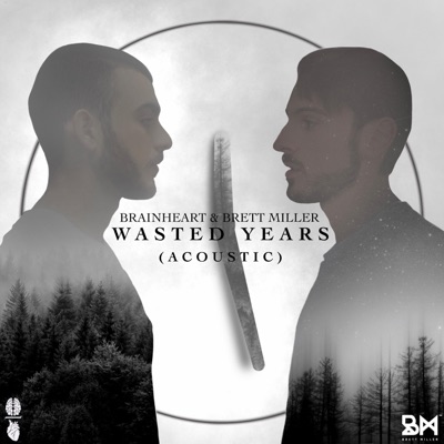 Wasted Years (Acoustic) - Single